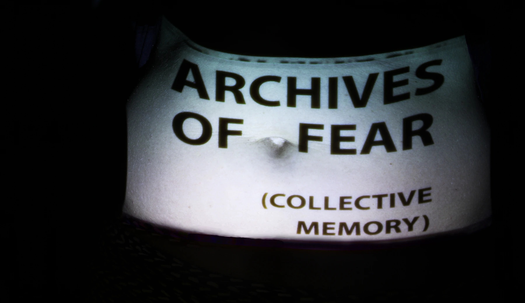 Archives of Fear — Collective Memory — Ewa Bobrowska